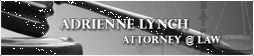 Adrienne Lynch - Attorney @ Law